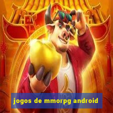 jogos de mmorpg android